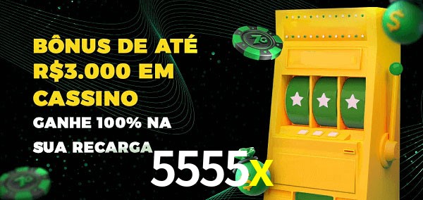 5555x melhor bônus de depósito